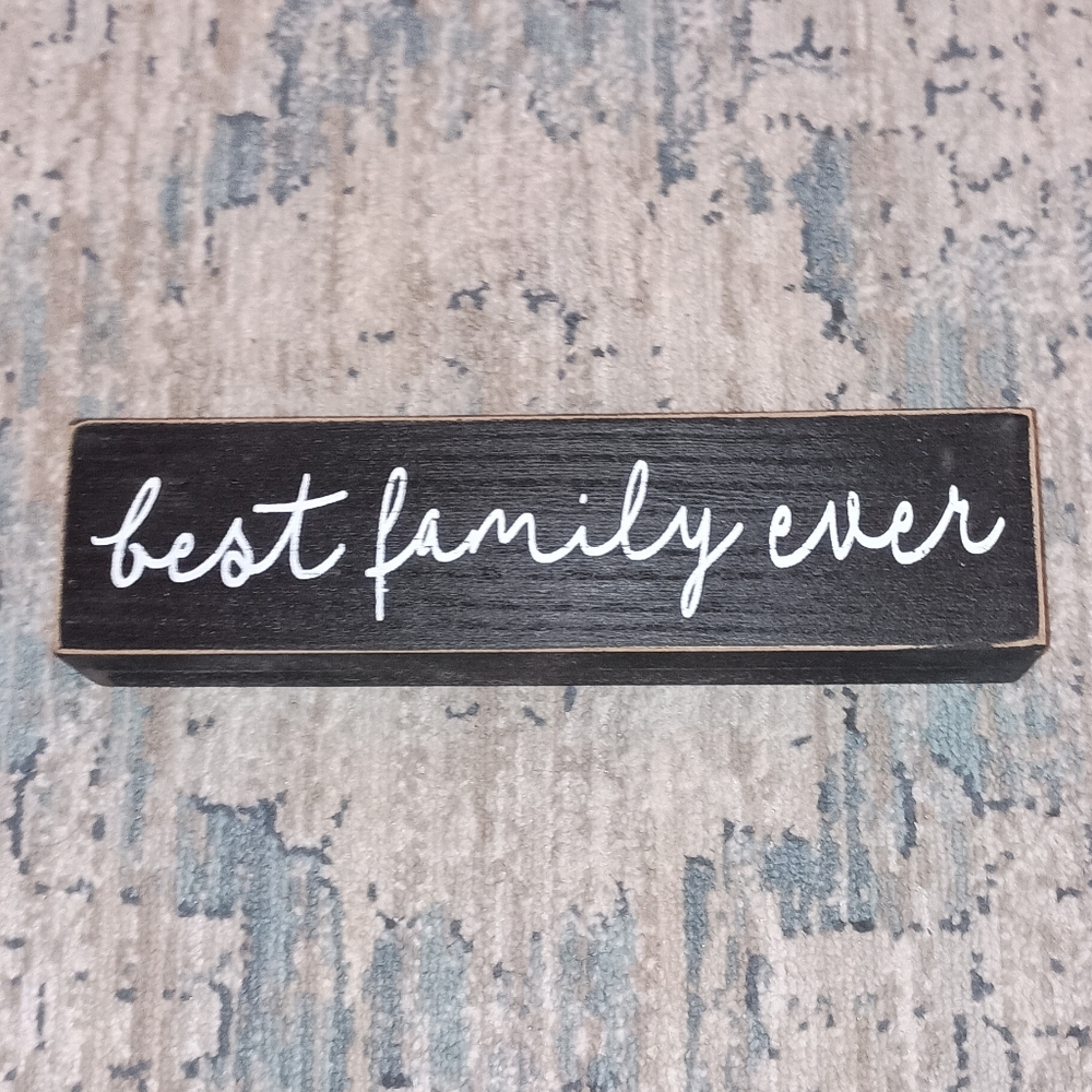 Hobby Lobby best Family Ever table Top decor